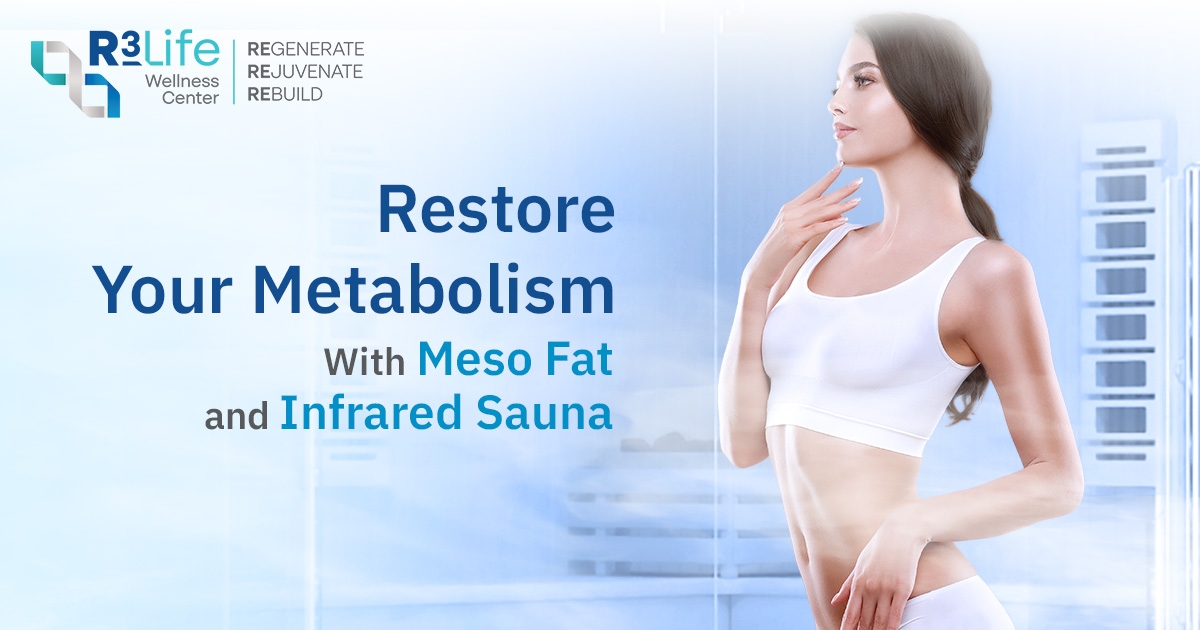 Restore Your Metabolism With Meso Fat and Infrared Sauna  2